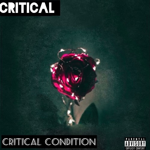 Critical - Critical Condition (2021)