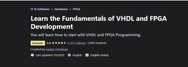 Jordan Christman - Learn the Fundamentals of VHDL and FPGA Development