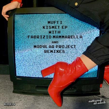Mufti - Kismet EP (2021)