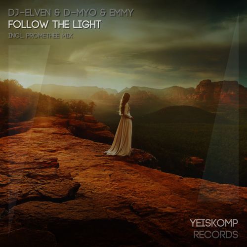 VA - DJ-Elven & D-Myo & Emmy - Follow The Light (Incl. Promethee Mix) (2021) (MP3)