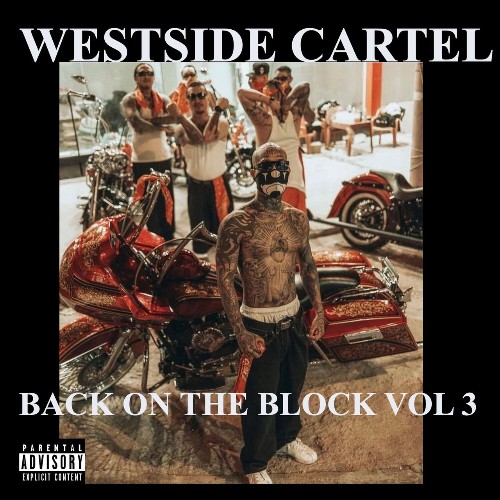 VA - WestSide Cartel - Back On The Block, Vol. 3 (2021) (MP3)