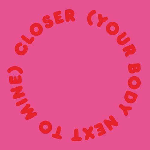 Johannes Albert - Closer (Your Body Next To Mine) (2021)