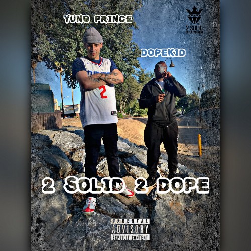 VA - Yung Prince & DopeKid - 2 Solid 2 Dope (2021) (MP3)