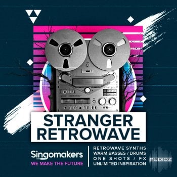 Singomakers Stranger Retrowave WAV REX-FANTASTiC