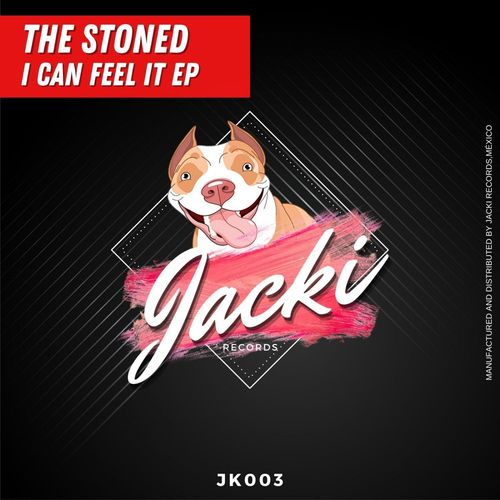 The Stoned - I Can Feel It (2022)