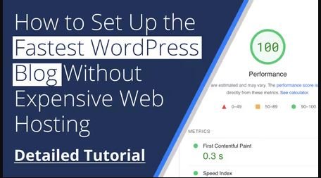 How to Set Up the Fastest Wordpress Blog Without Expensive Web Hosting