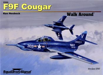 F9F Cougar (Squadron/Signal Walk Around 25068)