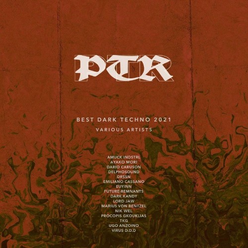 VA - PTR Best Dark Techno 2021 (2022) (MP3)