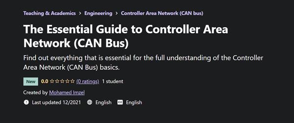 Mohamed Imzel - The Essential Guide to Controller Area Network (CAN Bus)