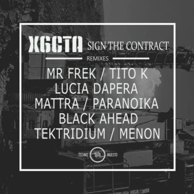 VA - X6cta - Sign The Contract (Remixes) (2022) (MP3)