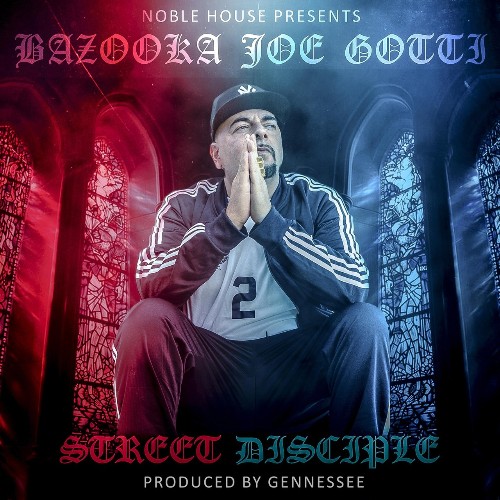 VA - Bazooka Joe Gotti - Street Disciple (2021) (MP3)