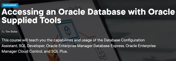 Accessing an Oracle Database with Oracle Supplied Tools By Tim Boles