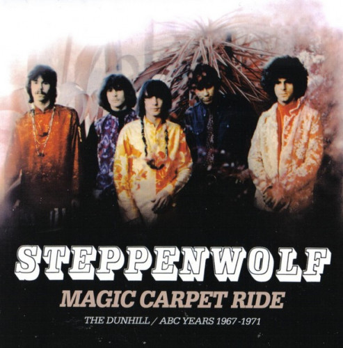 Steppenwolf - Magic Carpet Ride: The Dunhill / ABC Years 1967-1971 (2021) [Box Set 8CD] Lossless