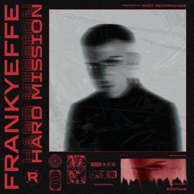 VA - Frankyeffe - Hard Mission (2021) (MP3)