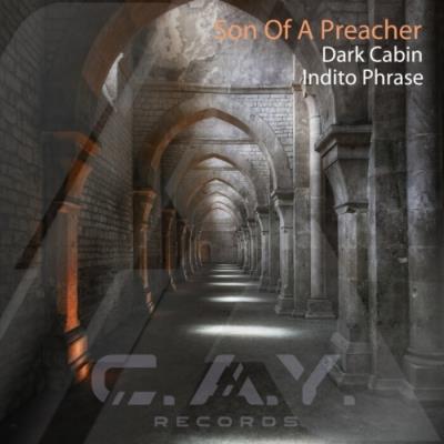 VA - Son Of A Preacher - Dark Cabin & Indito Phrase (2022) (MP3)