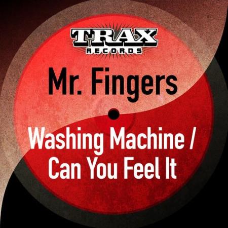 Mr. Fingers - Washing Machine / Can You Feel It (2022)