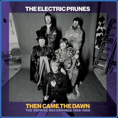 The Electric Prunes   Then Came the Dawn The Reprise Recordings 1966 1969 (2021)