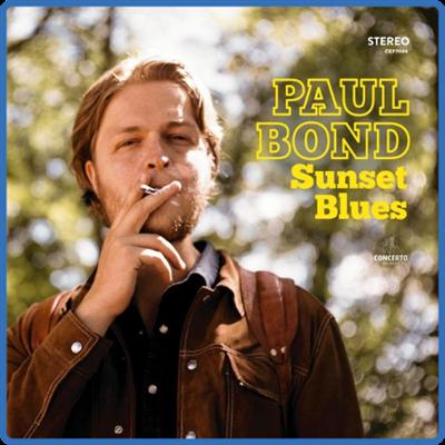 (2021) Paul Bond   Sunset Blues [FLAC]