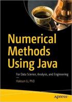 Скачать Numerical Methods Using Java: For Data Science, Analysis, and Engineering