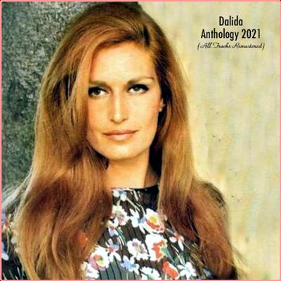 Dalida   Anthology 2021 (All Tracks Remastered) (2021) Mp3 320kbps