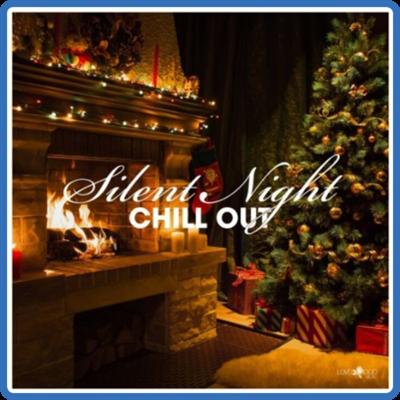 VA   Silent Night Chill Out (2021)