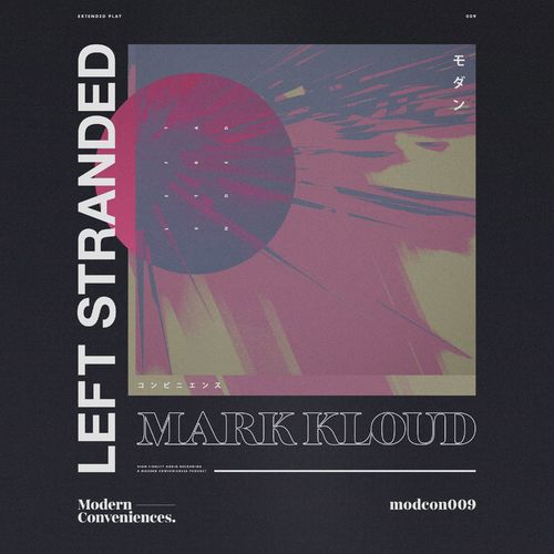 VA - Mark Kloud - Left Stranded (2021) (MP3)