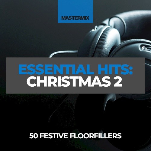 Mastermix Essential Hits Christmas vol 2 (2021)