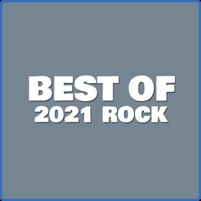 Various Artists   Best of 2021 Rock (2021)