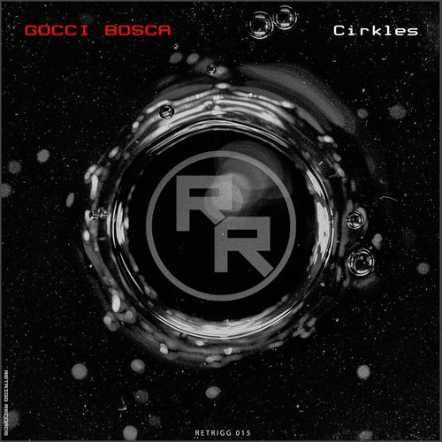 Gocci Bosca - Cirkles (2021)