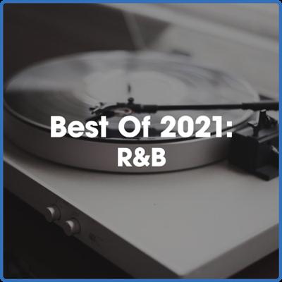 Various Artists   Best of 2021꞉ R&B (2021)