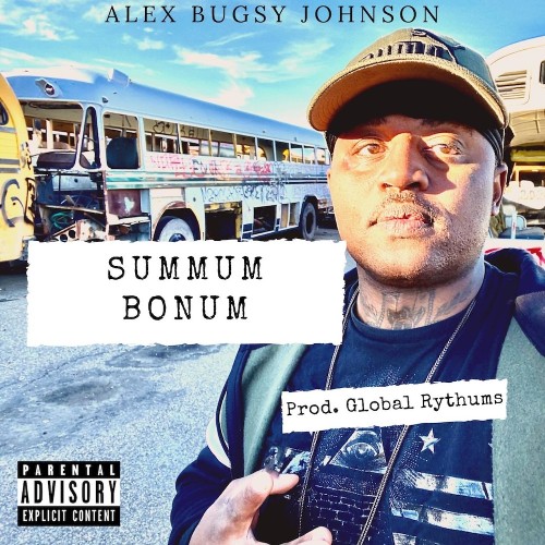 VA - Alex Bugsy Johnson - Summum Bonum (2021) (MP3)