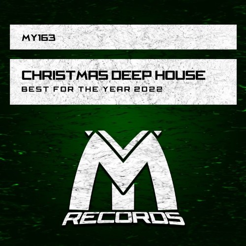 Deep House: Best for the Year 2022 (2022)