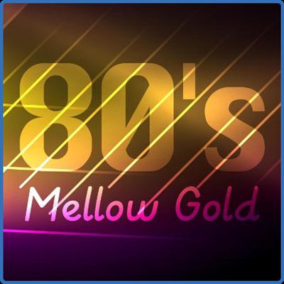Various Artists   80's Mellow Gold (2021)