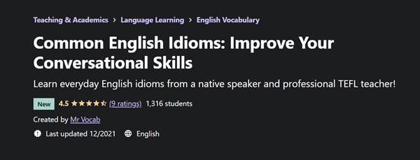 Common English Idioms - Improve Your Conversational Skills