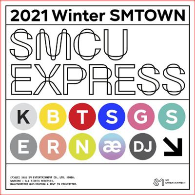 SMTOWN   2021 Winter SMTOWN SMCU EXPRESS (2021) Mp3 320kbps