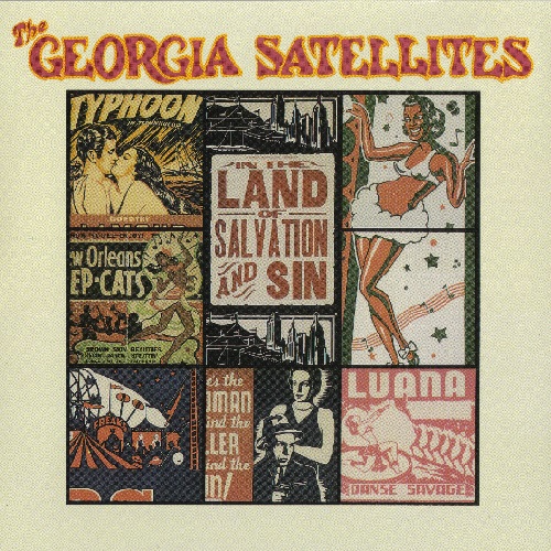 The Georgia Satellites - In The Land Of Salvation And Sin (1989) (Lossless + MP3)