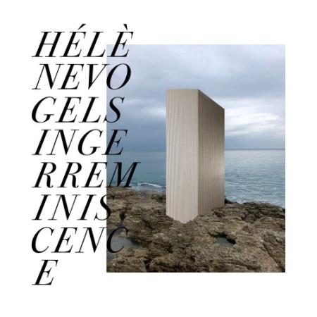 Helene Vogelsinger - Reminiscence (2021)