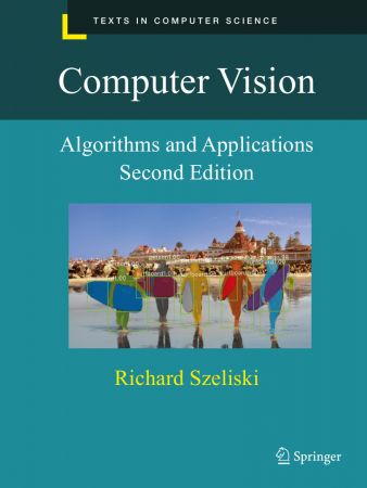 Computer Vision: Algorithms and Applications, 2nd Edition