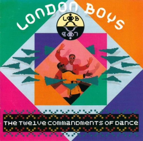 London Boys - The Twelve Commanments Of Dance (1988) (LOSSLESS)