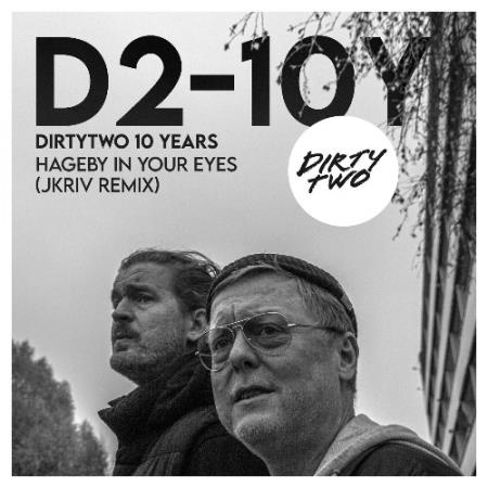 Dirtytwo - Hageby In Your Eyes (JKriv Remix) (2021)
