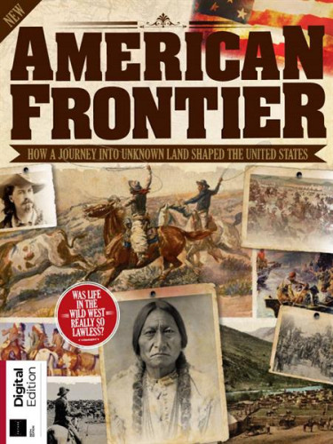 All About History: American Frontier – 6th Edition 2021