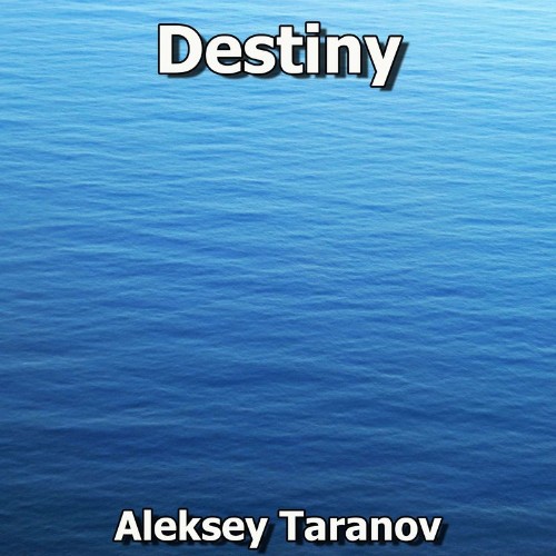 VA - Aleksey Taranov - Destiny (2021) (MP3)