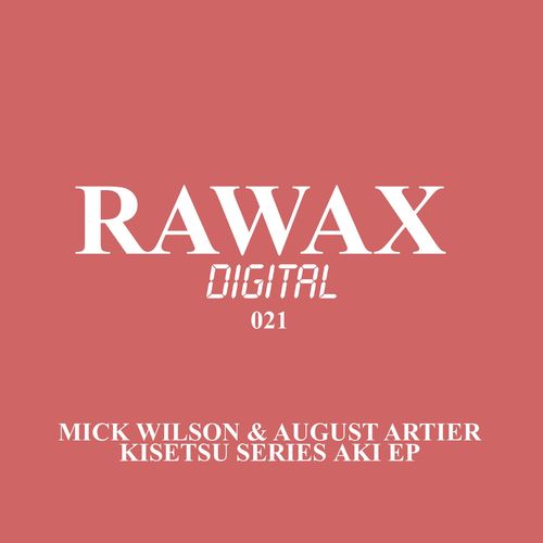 VA - Mick Wilson & August Artier - Kisetsu Series Aki EP (2021) (MP3)