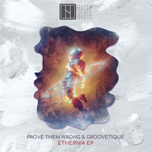 VA - Groovetique & Prove Them Wrong - Ethernia (2021) (MP3)
