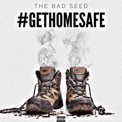 VA - The Bad Seed - #GetHomeSafe (2021) (MP3)
