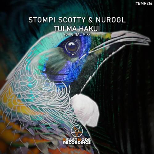 Stompy Scotti & Nurogl - Tui Ma Hakui (2021)