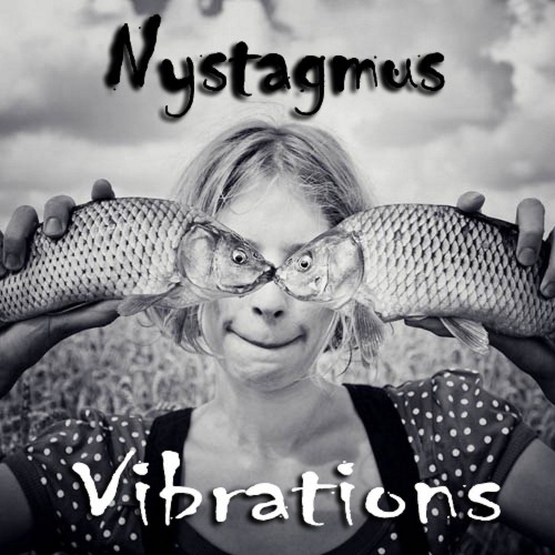 VA - Nystagmus - Vibrations (2021) (MP3)