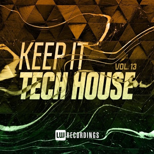 VA - Keep It Tech House, Vol. 13 (2022) (MP3)