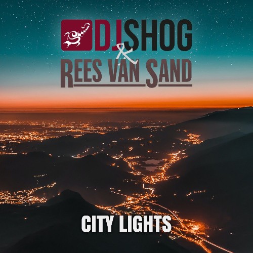 VA - DJ Shog & Rees van Sand - City Lights (2021) (MP3)