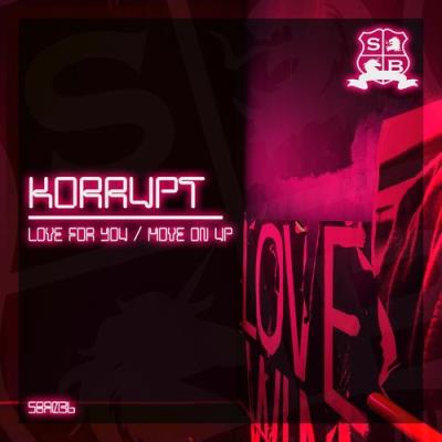 VA - Korrupt - Love For You / Move On Up (2022) (MP3)